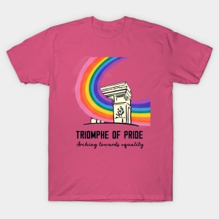 Arc De Triomphe Pride T-Shirt